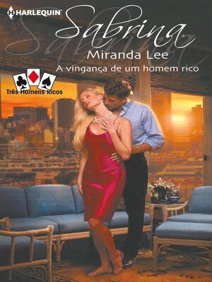 cover image of A vingança de um homem rico